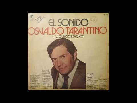 Demoníaco (O. Tarantino) - Osvaldo Tarantino y su agrupación orquestal