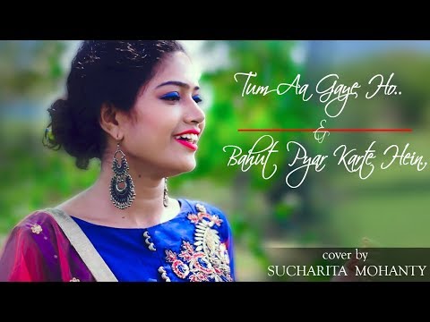 SUCHARITA MOHANTY Tum aa gaye ho×bahut pyaar karte hain
