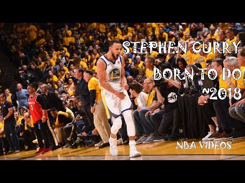 Stephen Curry Mix 2018 - Born To Do