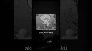 Download lagu Story wa kata kata Squidward mp3