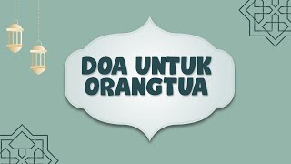 Berikut Bacaan Doa untuk Memohon Ampunan Dosa Kedua Orangtua