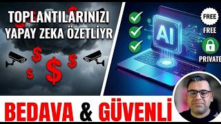 Toplantılarınızı Yapay Zeka Özetliyor — VERİLERİNİZ Hiç İnternet'e Gitmiyor! (Üc