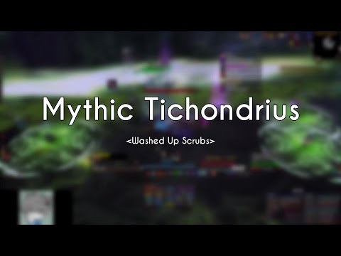 Washed Up Scrubs vs Mythic Tichondrius - MM Hunter