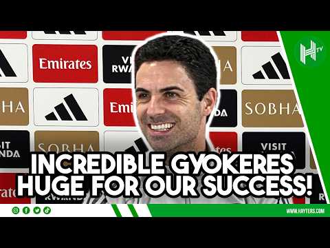 INCREDIBLE GYOKERES HUGE FOR OUR SUCCESS! | Mikel Arteta | Arsenal v Chelsea