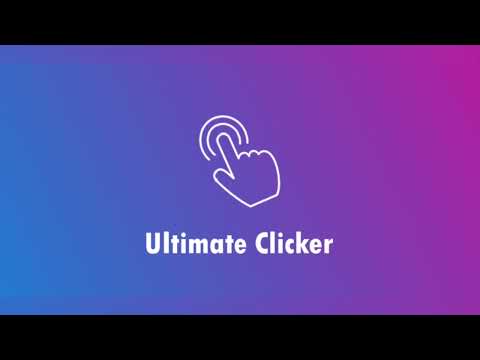 Ultimate Clicker - Auto Click
