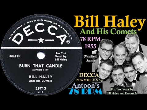 Bill Haley | Burn That Candle | Decca 78 rpm | 1955 USA