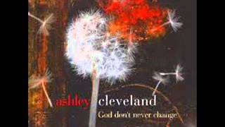 Ashley Cleveland - 9 - God Don't Ever Change - God Don't Never Change (2009)