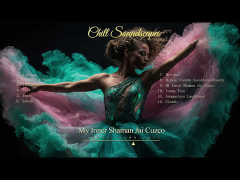 Sariel Orenda ft. Yan Dobreva - My Inner Shaman Jai Cuzco