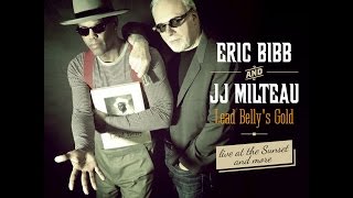 Eric Bibb & Jean Jacques Milteau - "Lead Belly's Gold" album EPK