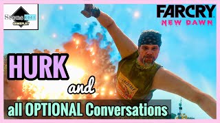 Far Cry New Dawn - Hurk Talks To All GUNS FOR HIRE / COMPANIONS