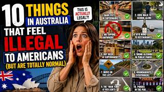 "10 Things in Australia That Feel Illegal to Americans (But Are Totall