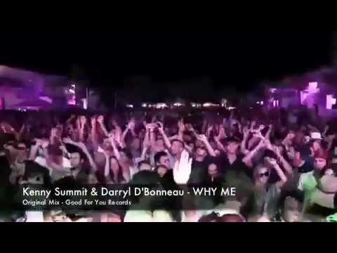 Kenny Summit & Darryl D'Bonneau - Why Me