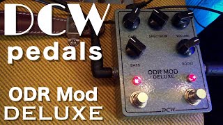 Video thumbnail for DCW Pedals ODR Mod Deluxe by Jack Fossett