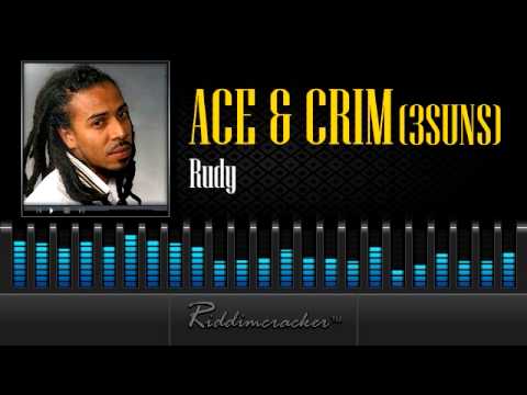 Ace & Crim (3Suns) - Rudy [Soca 2014]