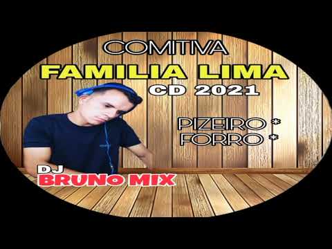 Comitiva Familia Lima dj Bruno Mix