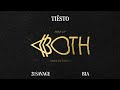 Tiësto & BIA - BOTH (with 21 Savage) [Slowed Down] (Official Audio)