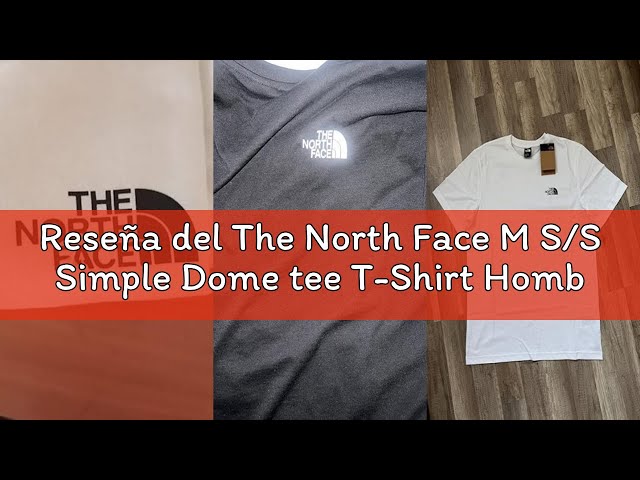 Vídeo relacionado con The North Face NF0A87NGJK3 M S/S Simple Dome tee T-Shirt Hombre TNF Black Tamaño XL