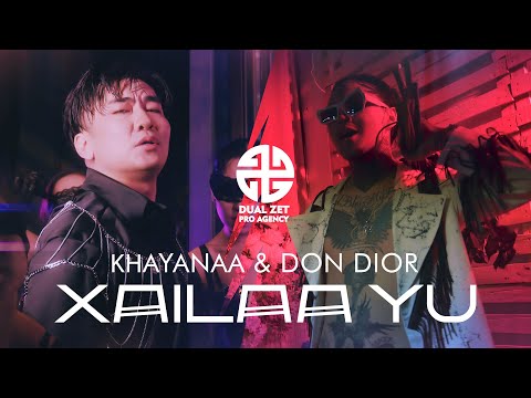 KHAYANAA & DON DIOR - XAILAA YU