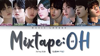 Download lagu Stray Kids - 'Mixtape: OH' Lyrics (스트레이 키즈 '애' 가사) [Color Coded Lyrics/Han/Rom/Eng] mp3