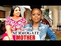 MY SURROGATE MOTHER (full movie) 2024 Latest Nigeria Movie