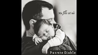 Ma fille est née Music Video