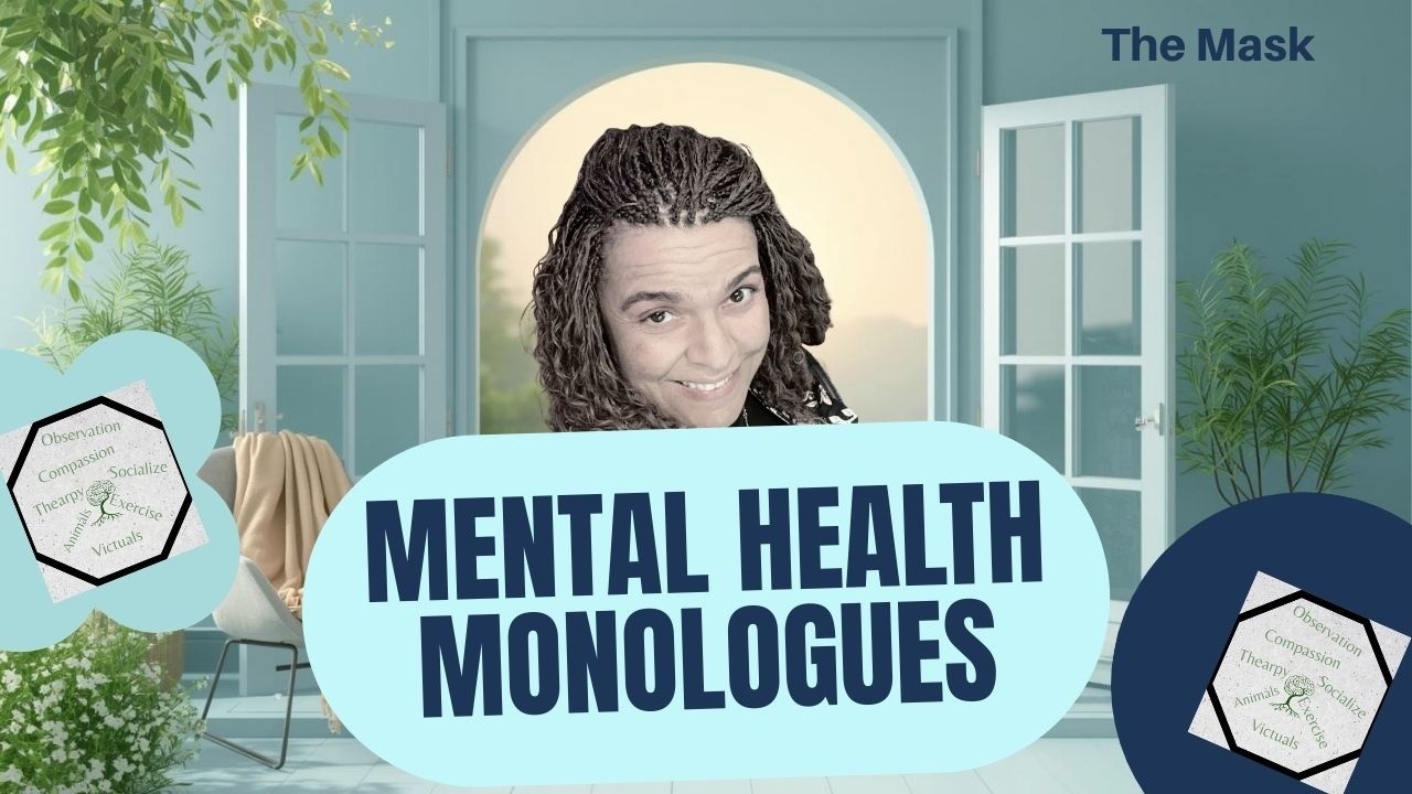 High Functioning Depression | The Mask We Wear | Mental Health Monologue