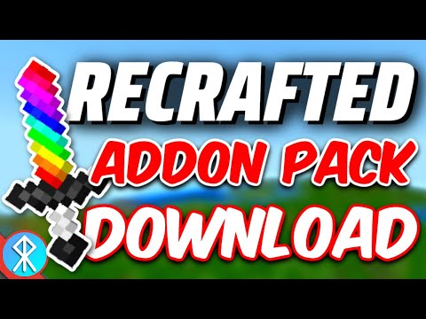 RECRAFTED Addon Pack DOWNLOAD (HUGE Minecraft Bedrock Pack)