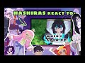 Hashira Reacts To When I Grow Up By Me D