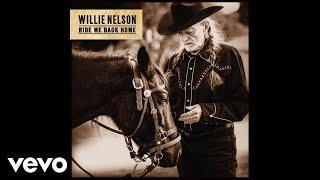 Willie Nelson - My Favorite Picture of You (Official Audio)