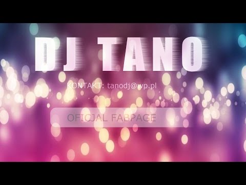 Dj Tano - Electro Mix