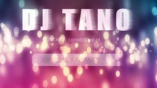 Dj Tano - Electro Mix