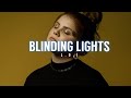 BLINDING LIGHTS - LOI Cover (Lyrics)