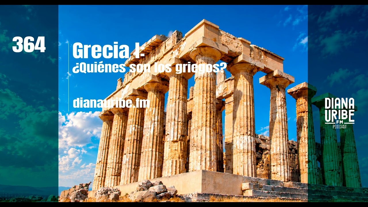 Grecia I: ¿Quiénes son los griegos?
