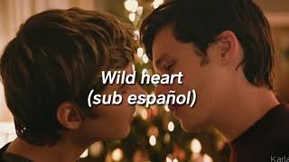 Bleachers - Wild heart (sub español) Love, Simon Soundtrack