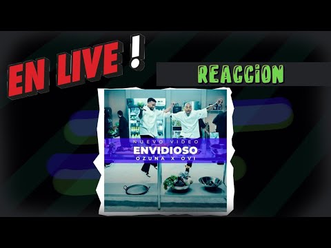 Live Reaccion !!! Ozuna Ft. Ovi - Envidioso !!! Reaccion en vivo!!!