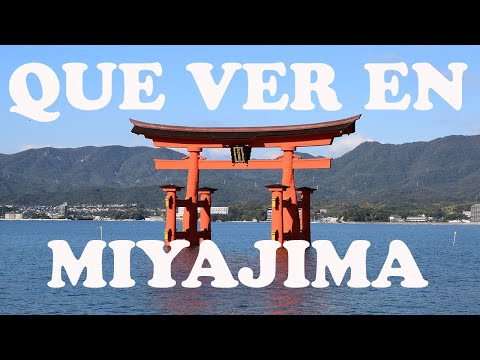 Qué ver en Miyajima | La isla de los dioses | Vlog #7