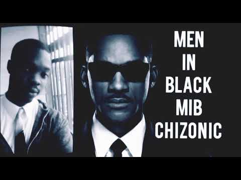 Chizonic_-_Men_in_Black_MIB (Official Music Audio)