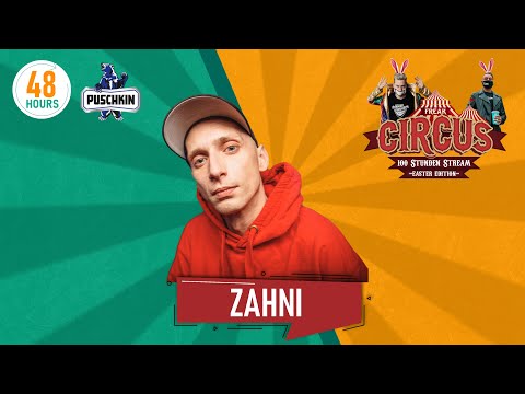ZAHNI | FREAK CIRCUS — 100H EASTER EDITION | by HouseKaspeR & Justin Pollnik