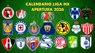 CALENDARIO COMPLETO DE LA LIGA MX PARA EL TORNEO APERTURA 2026 ⚽🏆