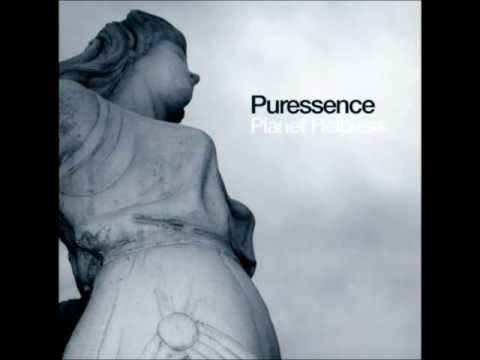 Puressence - How Does It Feel