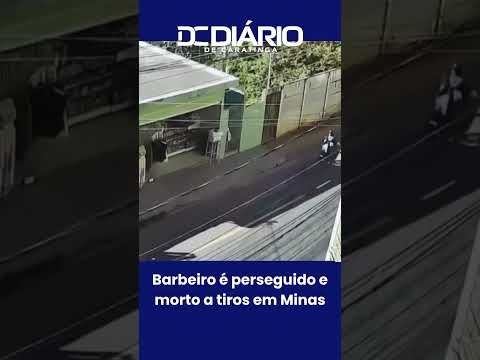 Vídeo: barbeiro é perseguido e morto a tiros em Minas