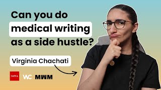 Is medical writing the perfect "side hustle"?