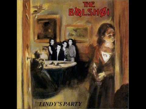 The Bolshoi - Crack in Smile (Lindy's Party) 1987