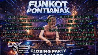 Download lagu DJ FUNKOT PONTIANAK ‼️HARD MIXTAPE CLOSING PARTY ‼️DRMX_V2 mp3