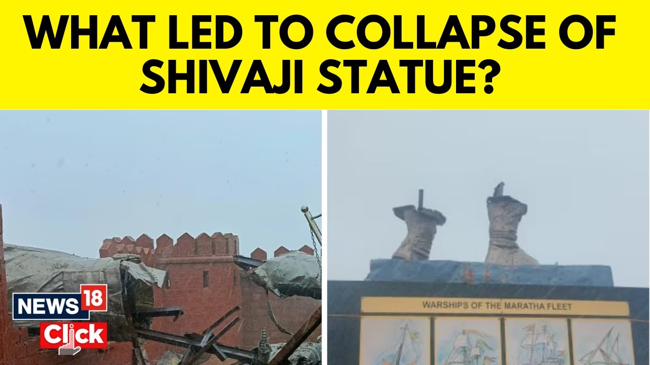 Shivaji Maharaj's Statue Collapses In Sindhudurg; Govt Faces Opposition Fire | N18V | News18