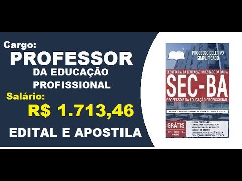 Edital Apostila Processo Seletivo Simplificado SEC BA 2019 Professor da Educação Profissional