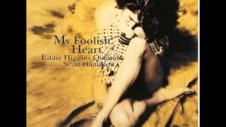 Eddie Higgins Quartet- My Foolish Heart 01..wmv