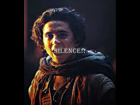 Paul Atreides | "Silence"???? | Dune: Part two | #1 Movie in the world???? #dune #paulatreides