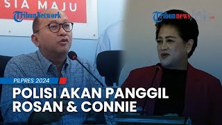 Bareskrim Polri akan Panggil Rosan & Connie Klarifikasi soal Prabowo Cuma 2 Tahun Jadi Presiden