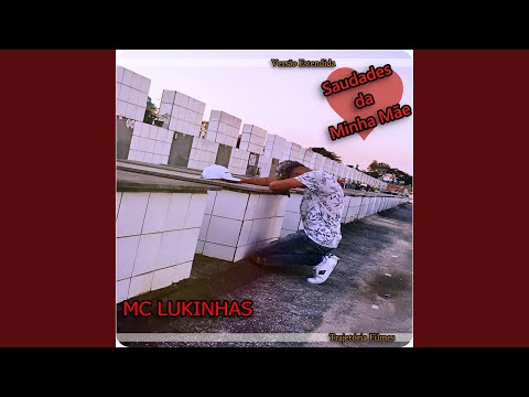 Saudades da Minha Mãe (Versão Estendida)